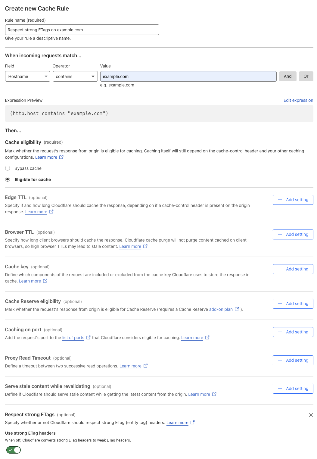 Cache rule matching the &lsquo;Respect Strong ETags > On&rsquo; setting of the example Page Rule
